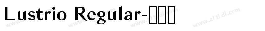 Lustrio Regular字体转换